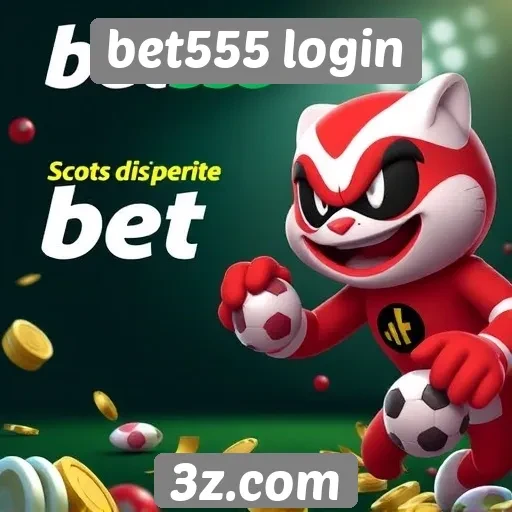 Benefícios exclusivos para novos usuários do bet555 login